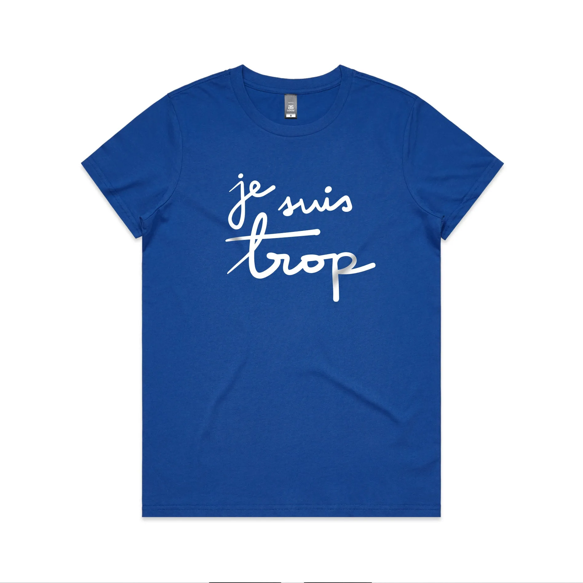 JE SUIS TROP tee - Women's ROYAL BLUE