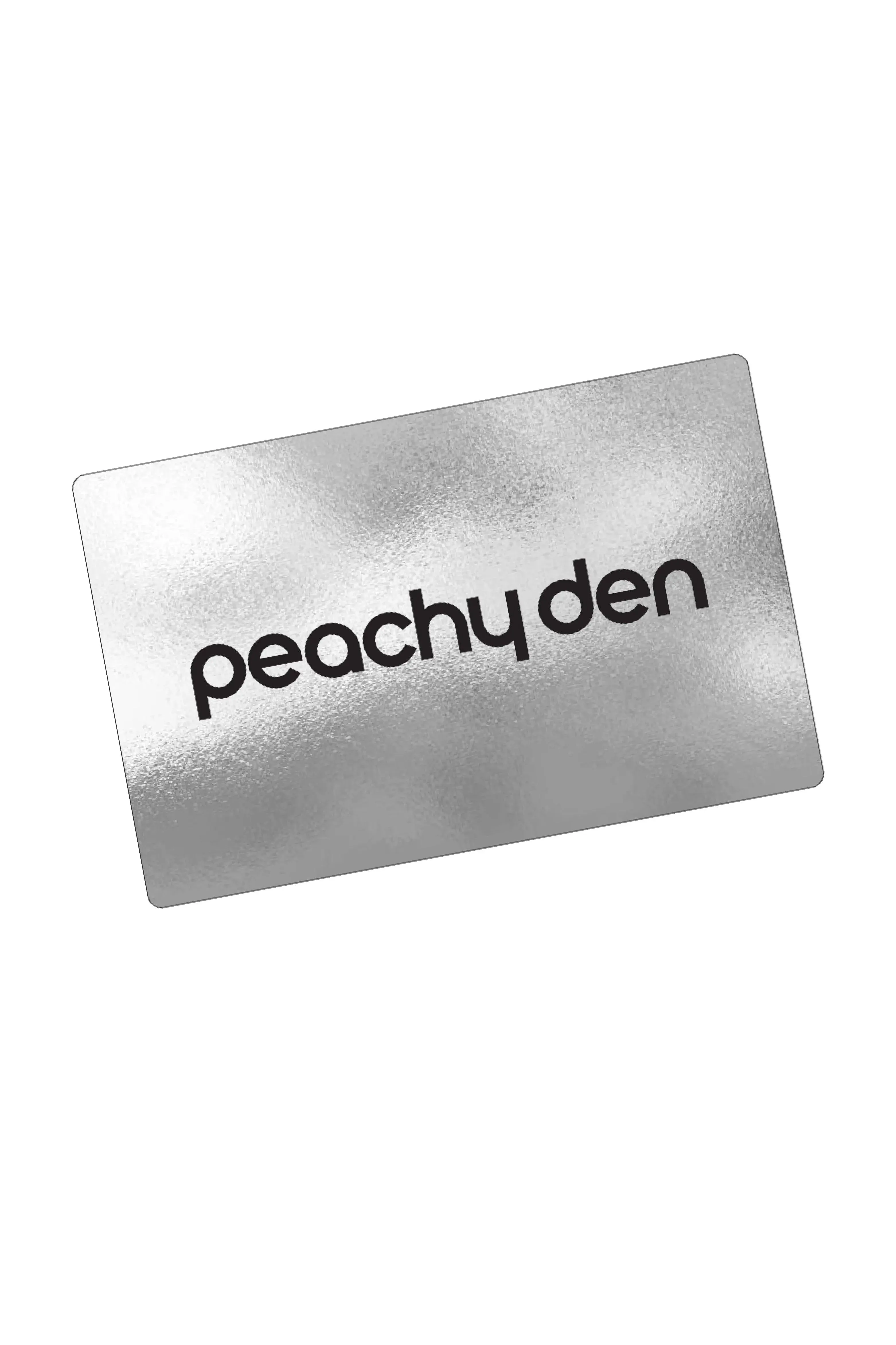 Peachy Den Gift Card