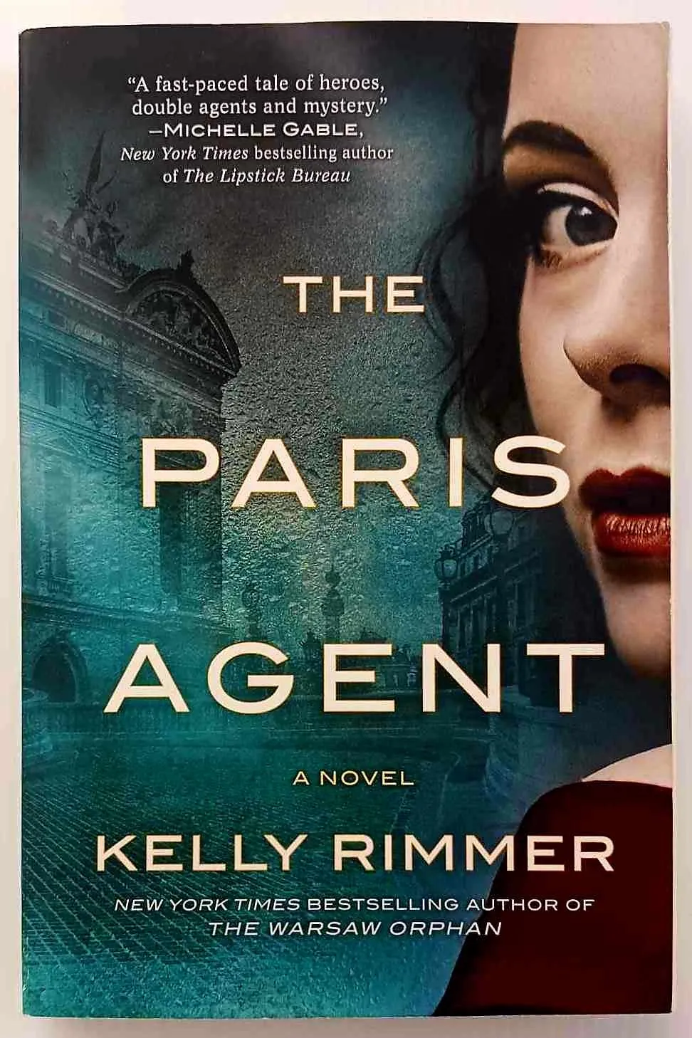 THE PARIS AGENT - Kelly Rimmer
