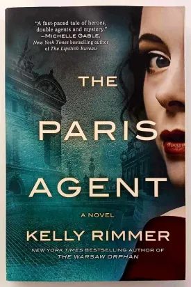 THE PARIS AGENT - Kelly Rimmer