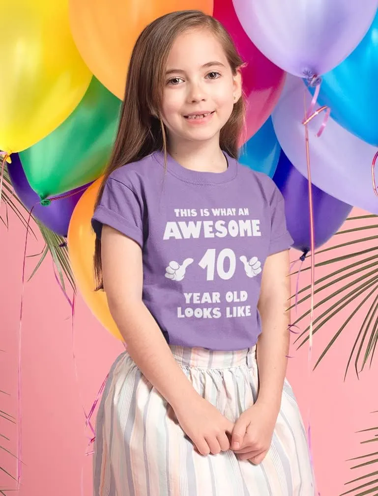 Tstars This is What an Awesome 10 Year Old Looks Like 10th Birthday Shirt Gifts for Girls Boys Youth Kids T-Shirt