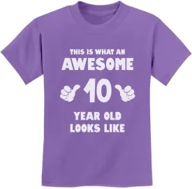 Tstars This is What an Awesome 10 Year Old Looks Like 10th Birthday Shirt Gifts for Girls Boys Youth Kids T-Shirt
