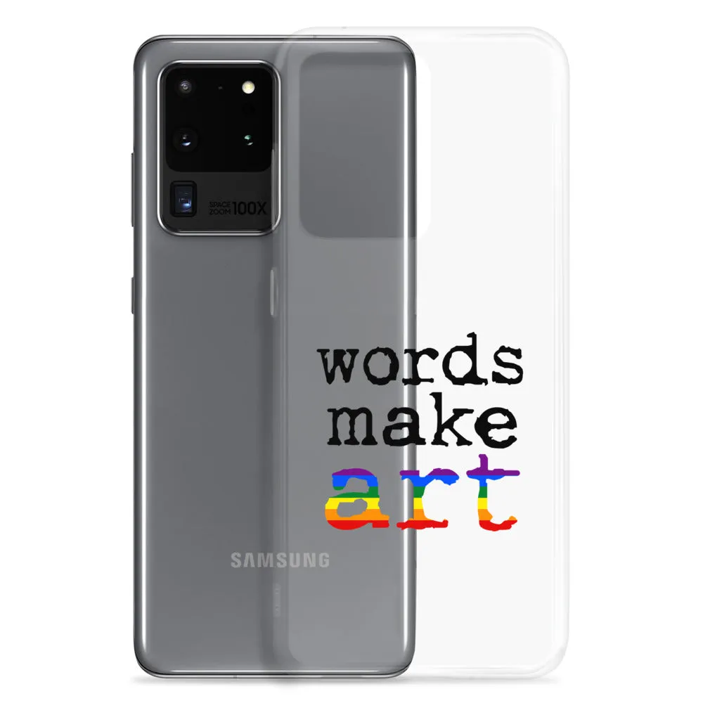 Words Make Art Samsung Case - Pride