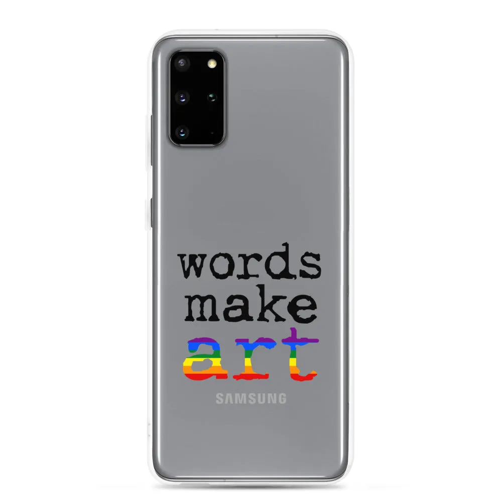 Words Make Art Samsung Case - Pride
