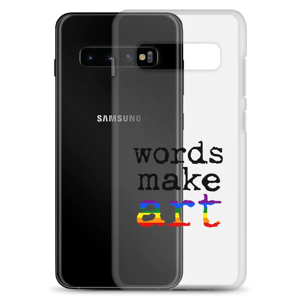 Words Make Art Samsung Case - Pride