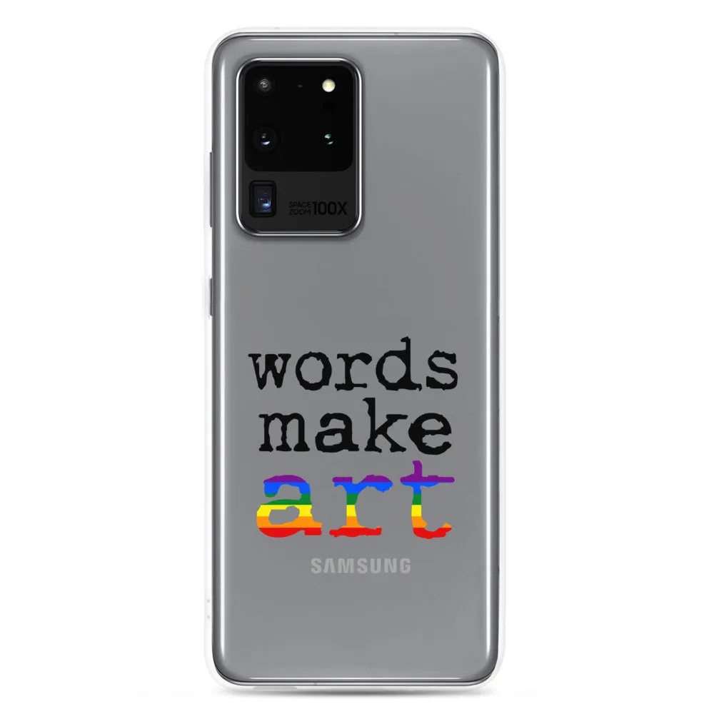 Words Make Art Samsung Case - Pride